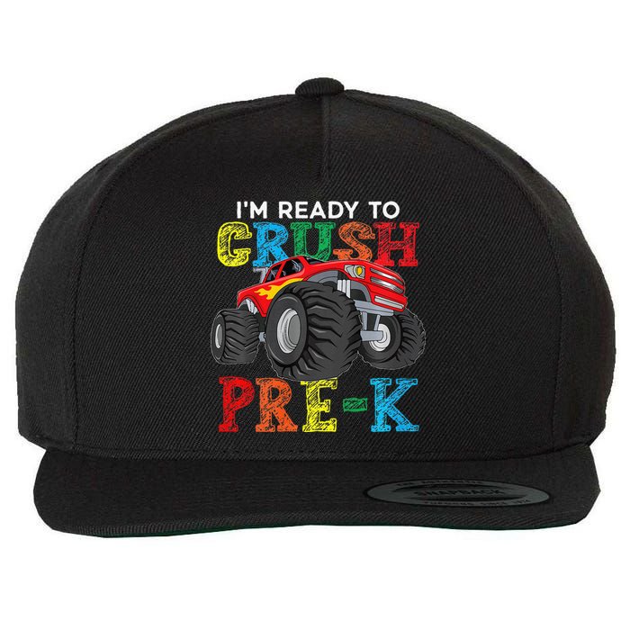 IM Ready To Crush Prek Monster Truck Back To School Wool Snapback Cap