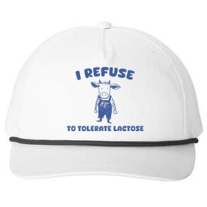 I Refuse To Tolerate Lactose Snapback Five-Panel Rope Hat