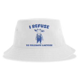 I Refuse To Tolerate Lactose Sustainable Bucket Hat