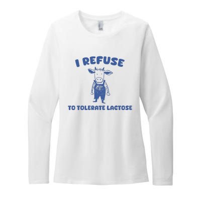 I Refuse To Tolerate Lactose Womens CVC Long Sleeve Shirt