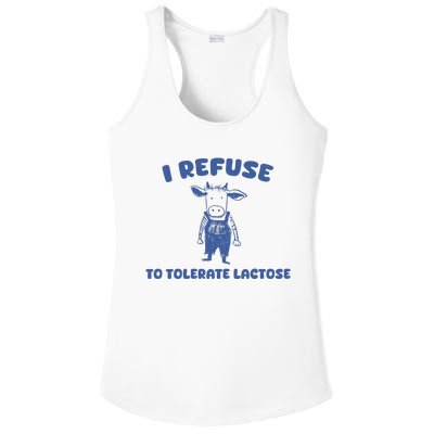 I Refuse To Tolerate Lactose Ladies PosiCharge Competitor Racerback Tank