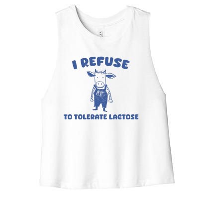 I Refuse To Tolerate Lactose Women's Racerback Cropped Tank