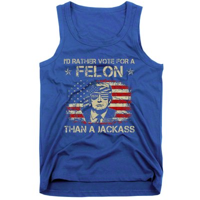 ID Rather Vote For A Felon Than A Jackass Trump Tank Top