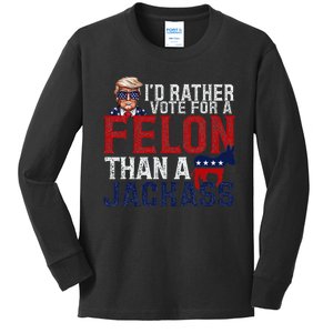 ID Rather Vote For A Felon Than A Jackass Kids Long Sleeve Shirt