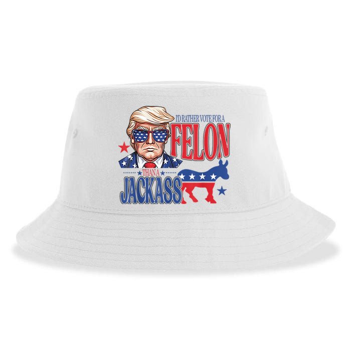 ID Rather Vote For A Felon Than A Jackass Trump America Sustainable Bucket Hat