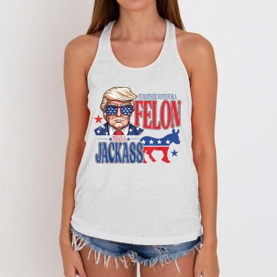 ID Rather Vote For A Felon Than A Jackass Trump America Women's Knotted Racerback Tank