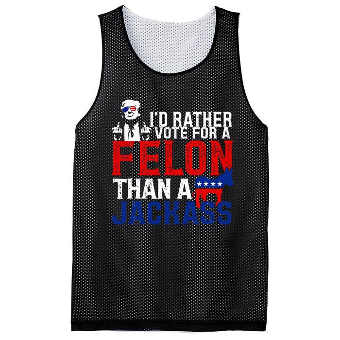 ID Rather Vote For A Felon Then For A Jackass Mesh Reversible Basketball Jersey Tank