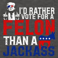 ID Rather Vote For A Felon Then For A Jackass Vector Backpack