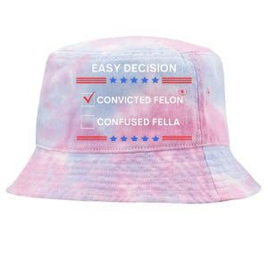 ID Rather Vote For Convicted Felon Than A Confused Fella Tie-Dyed Bucket Hat