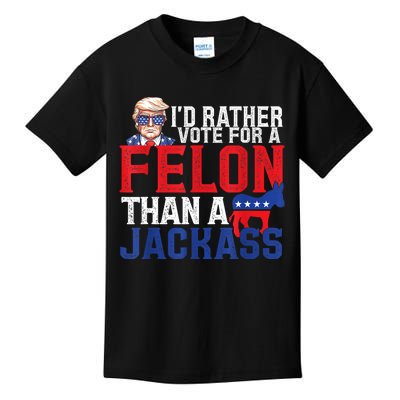 ID Rather Vote For A Felon Than A Jackass Trump America Kids T-Shirt