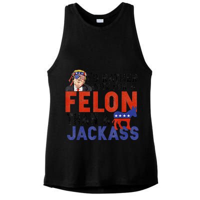 I’D Rather Vote For A Felon Than A Jack Ass Ladies PosiCharge Tri-Blend Wicking Tank