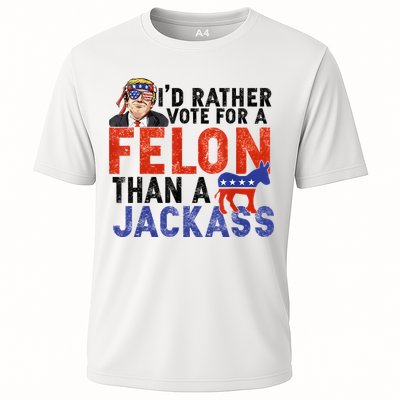 I’D Rather Vote For A Felon Than A Jack Ass Performance Shirt