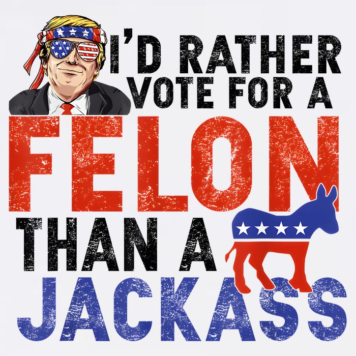 I’D Rather Vote For A Felon Than A Jack Ass Ladies Essential Flowy Tank