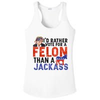 I’D Rather Vote For A Felon Than A Jack Ass Ladies PosiCharge Competitor Racerback Tank