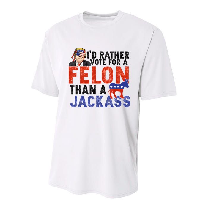 I’D Rather Vote For A Felon Than A Jack Ass Youth Performance Sprint T-Shirt
