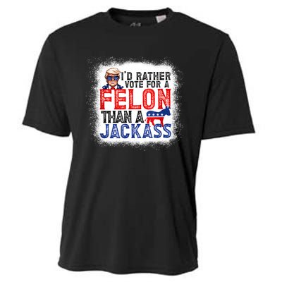 ID Rather Vote For A Felon Than A Jackass Trump America Cooling Performance Crew T-Shirt