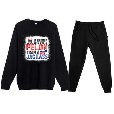 ID Rather Vote For A Felon Than A Jackass Trump America Premium Crewneck Sweatsuit Set