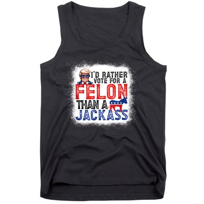 ID Rather Vote For A Felon Than A Jackass Trump America Tank Top