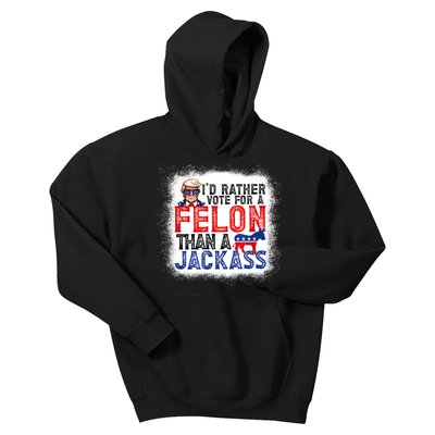 ID Rather Vote For A Felon Than A Jackass Trump America Kids Hoodie