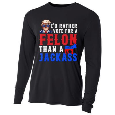 ID Rather Vote For Felon Than A Jackass Cooling Performance Long Sleeve Crew