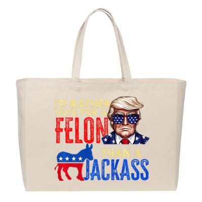 ID Rather Vote For A Felon Than A Jackass Cotton Canvas Jumbo Tote