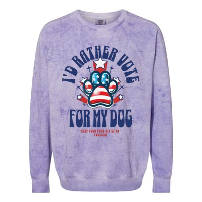 ID Rather Vote For My Dog Keep Your Paws Off Of My Freedom Colorblast Crewneck Sweatshirt