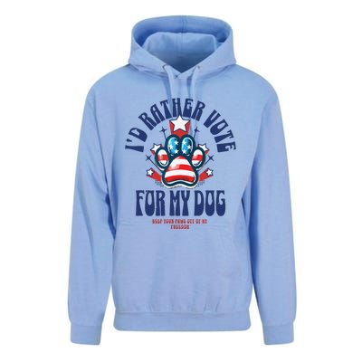 ID Rather Vote For My Dog Keep Your Paws Off Of My Freedom Unisex Surf Hoodie