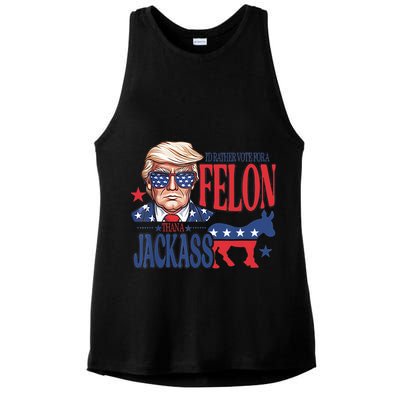 ID Rather Vote For A Felon Than A Jackass Trump America Ladies PosiCharge Tri-Blend Wicking Tank