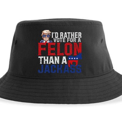 ID Rather Vote For A Felon Than A Jackass Trump America Sustainable Bucket Hat