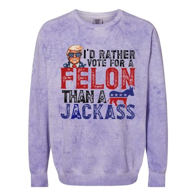 ID Rather Vote For A Felon Than A Jackass Trump Colorblast Crewneck Sweatshirt