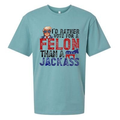 ID Rather Vote For A Felon Than A Jackass Trump Sueded Cloud Jersey T-Shirt