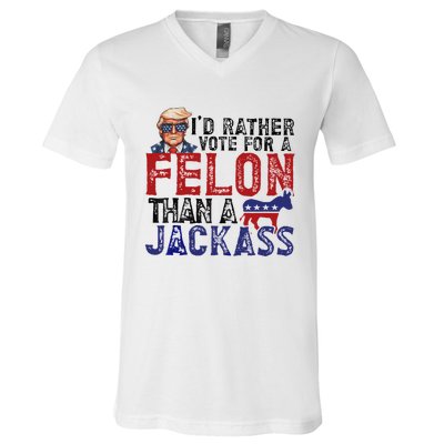 ID Rather Vote For A Felon Than A Jackass Trump V-Neck T-Shirt