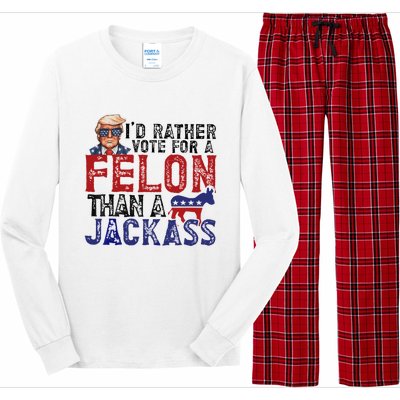 ID Rather Vote For A Felon Than A Jackass Trump Long Sleeve Pajama Set