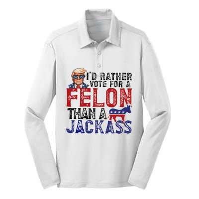 ID Rather Vote For A Felon Than A Jackass Trump Silk Touch Performance Long Sleeve Polo