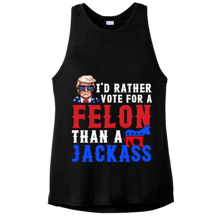 ID Rather Vote For Felon Than A Jackass Funny Trump Ladies PosiCharge Tri-Blend Wicking Tank