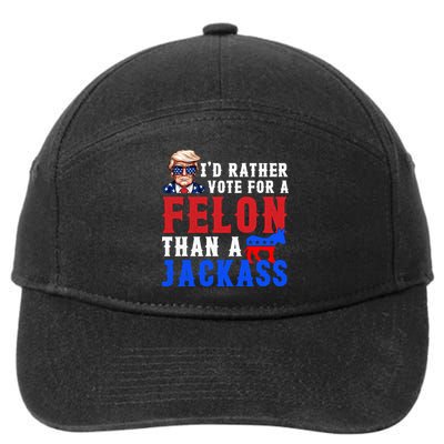 ID Rather Vote For Felon Than A Jackass Funny Trump 7-Panel Snapback Hat