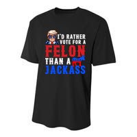 ID Rather Vote For Felon Than A Jackass Funny Trump Youth Performance Sprint T-Shirt