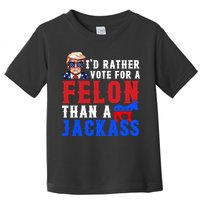 ID Rather Vote For Felon Than A Jackass Funny Trump Toddler T-Shirt