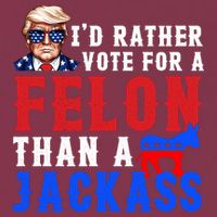 ID Rather Vote For Felon Than A Jackass Funny Trump 16oz Travel Tumbler