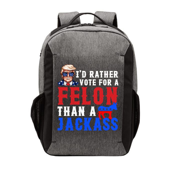 ID Rather Vote For Felon Than A Jackass Funny Trump Vector Backpack
