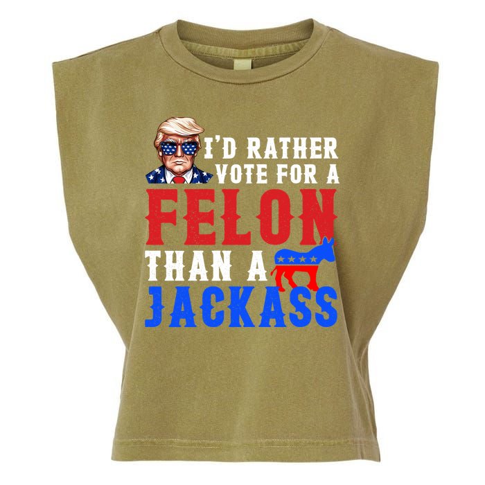 ID Rather Vote For Felon Than A Jackass Funny Trump Garment-Dyed Women's Muscle Tee