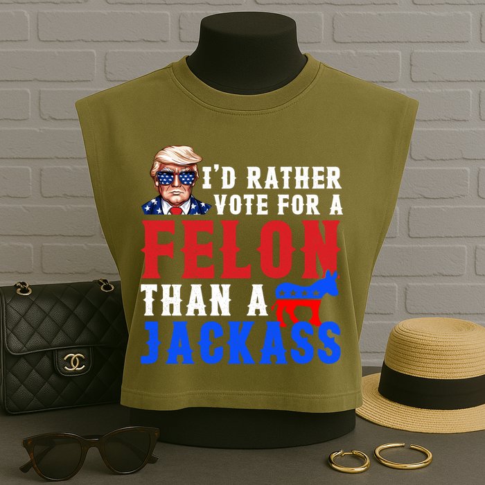ID Rather Vote For Felon Than A Jackass Funny Trump Garment-Dyed Women's Muscle Tee