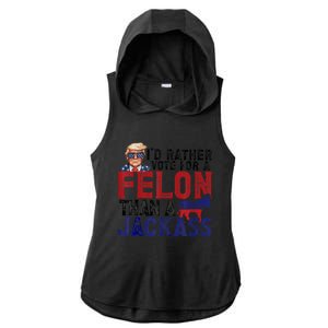 ID Rather Vote For Felon Than Jackass Ladies PosiCharge Tri-Blend Wicking Draft Hoodie Tank