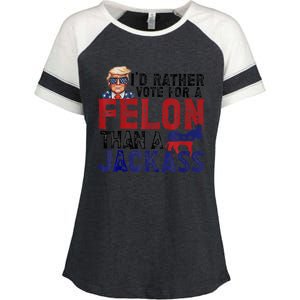 ID Rather Vote For Felon Than Jackass Enza Ladies Jersey Colorblock Tee