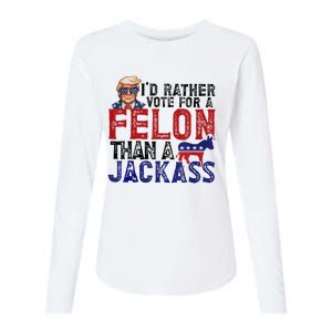 ID Rather Vote For Felon Than Jackass Womens Cotton Relaxed Long Sleeve T-Shirt