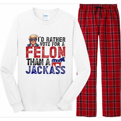 ID Rather Vote For Felon Than Jackass Long Sleeve Pajama Set