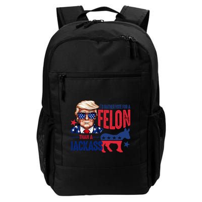 Id Rather Vote For Felon Than A Jackass Funny Trump Daily Commute Backpack