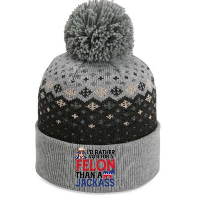 Id Rather Vote A Felon Than A Jackass Pro Donald Trump Funny The Baniff Cuffed Pom Beanie