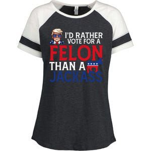 Id Rather Vote A Felon Than A Jackass Pro Donald Trump Funny Enza Ladies Jersey Colorblock Tee