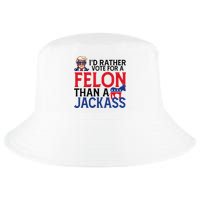 Id Rather Vote A Felon Than A Jackass Pro Donald Trump Funny Cool Comfort Performance Bucket Hat